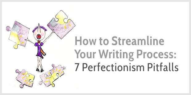 Streamline your writing process