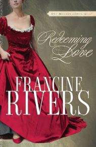 Redeeming Love Francine Rivers Christian Fiction Biblical Historical Meredibly website Sarah Lacey Vigue